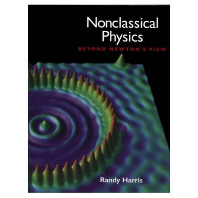 Nonclassical Physics
