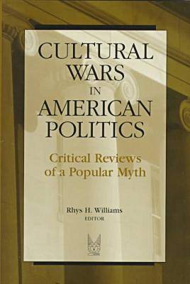 Cultural Wars in American Politics