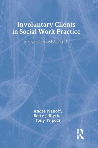 Involuntary Clients in Social Work Practice