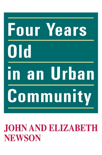 Four Years Old in an Urban Community