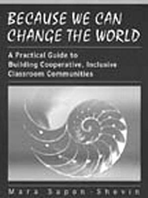 Because We Can Change the World