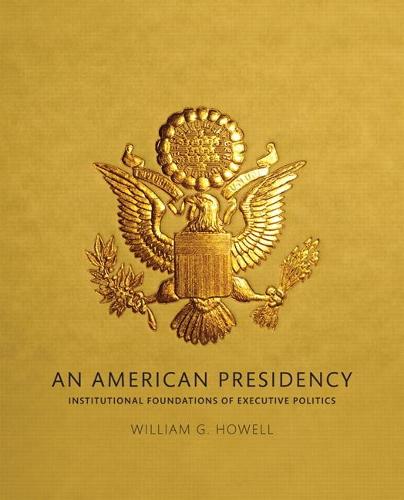 American Presidency, An