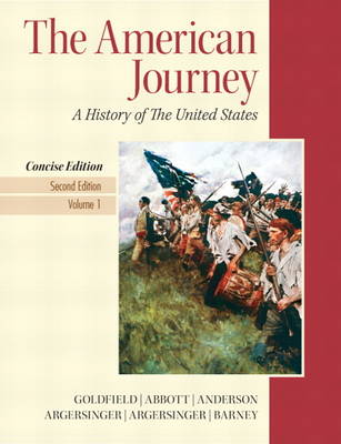 The American Journey: Concise Edition Volume 1