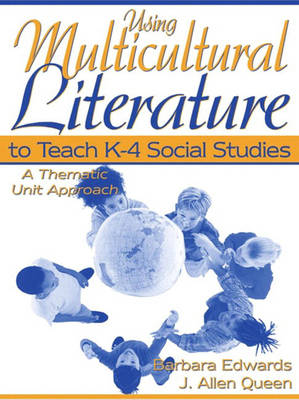 Using Multicultural Literature to Teach K-4 Social Studies