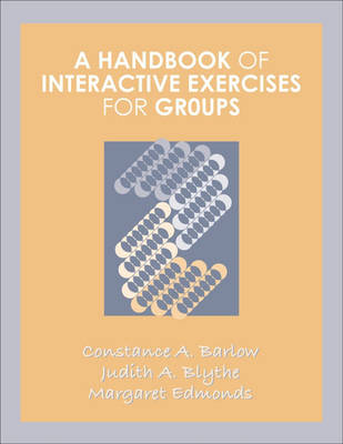 A Handbook of Interactive Exercises for Groups