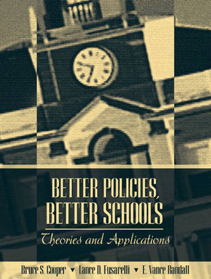 Better Policies Better Schools