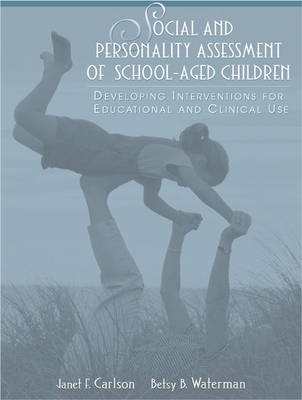 Social and Personality Assessment of School-Aged Children