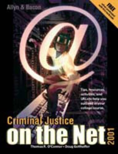 Criminal Justice on the Net, 2001 Edition (Value-Package Option Only)