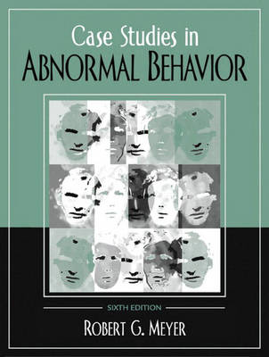 Case Studies in Abnormal Behavior