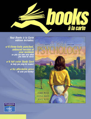 World of Psychology, The, Books a la Carte Edition