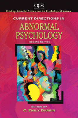 Current Directions in Abnormal Psychology