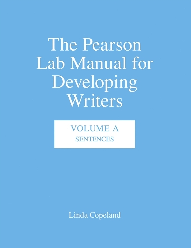 Pearson Lab Manual for Developing Writers, The