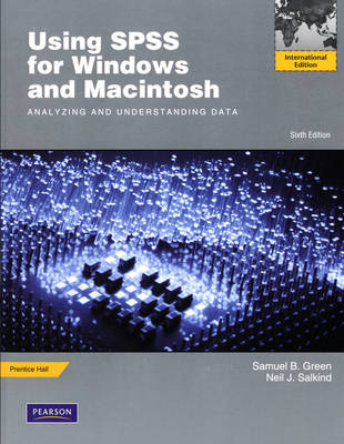 Using SPSS for Windows and Macintosh