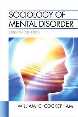 Sociology of Mental Disorder