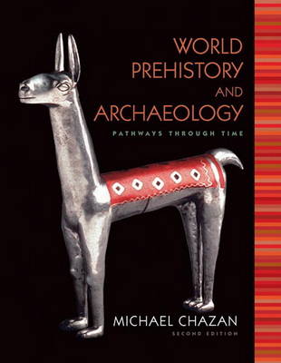 World Prehistory and Archaeology