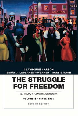 The Struggle for Freedom: Concise Edition, Volume 2 (Penguin Academic Series)