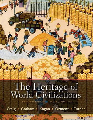 The Heritage of World Civilizations