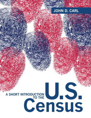 Short Introduction to the U.S. Census, A Plus MySearchLab with eText -- Access Card Package