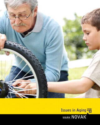 Issues in Aging Plus MySearchLab with Etext -- Access Card Package
