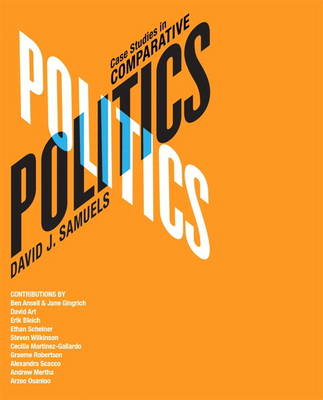 Case Studies in Comparative Politics Plus MyPoliSciLab -- Access Card Package with Etext