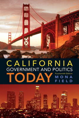 California Government and Politics Today Plus MySearchLab with Etext -- Access Card Package