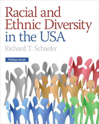 Racial and Ethnic Diversity in the USA Plus New MySocLab with Etext -- Access Card Package