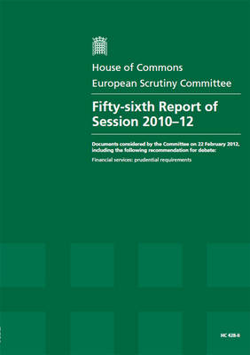 Fifty-sixth report of session 2010-12
