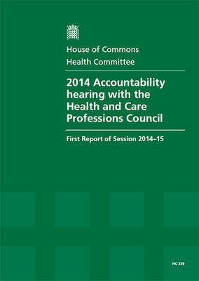 2014 accountability hearing with the Health and Care Professionals Council