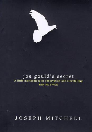 Joe Gould's Secret