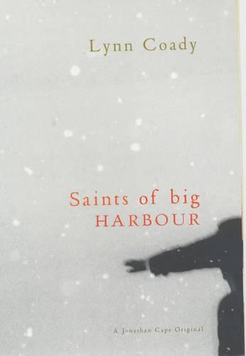 The Saints of Big Harbour