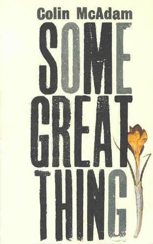Some Great Thing