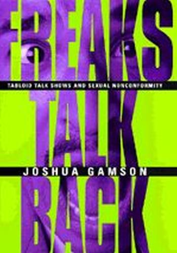Freaks Talk Back