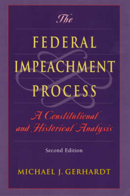 The Federal Impeachment Process