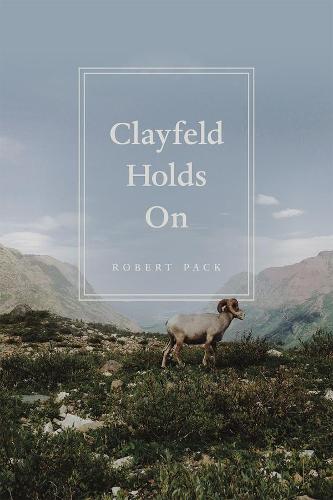 Clayfeld Holds On