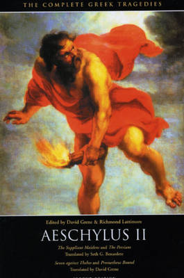 The Complete Greek Tragedies: Aeschylus, Pt.2 v. 2