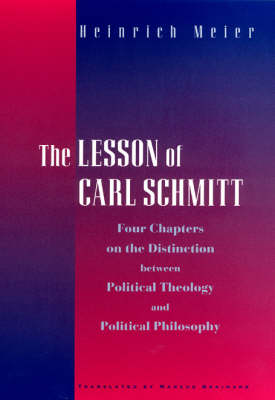 The Lesson of Carl Schmitt