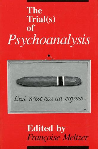 The Trial(s) of Psychoanalysis