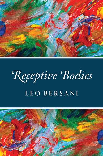 Receptive Bodies