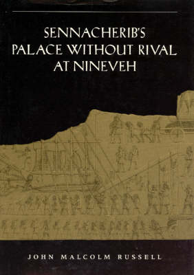 Sennacherib's Palace without Rival at Nineveh