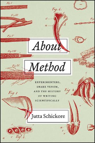 About Method – Experimenters, Snake Venom, and the History of Writing Scientifically
