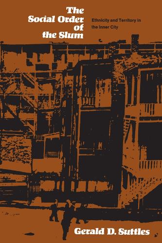 The Social Order of the Slum