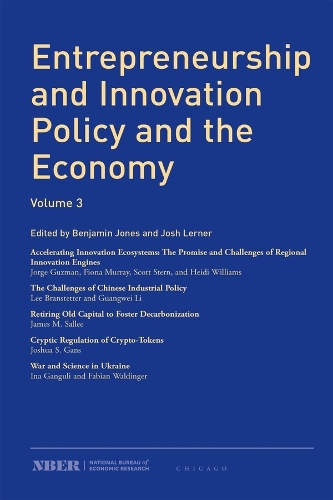 Entrepreneurship and Innovation Policy and the Economy Volume 3
