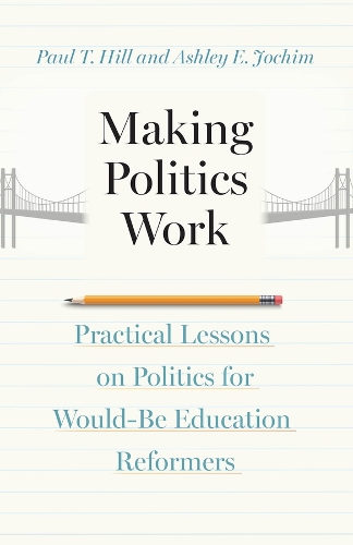Making Politics Work
