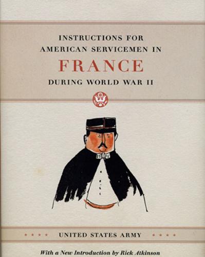 Instructions for American Servicemen in France During World War II