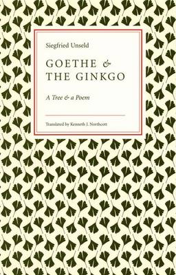 Goethe and the Ginko: a Tree and a Poem