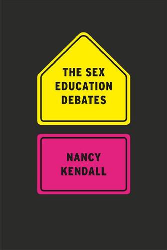 The Sex Education Debates
