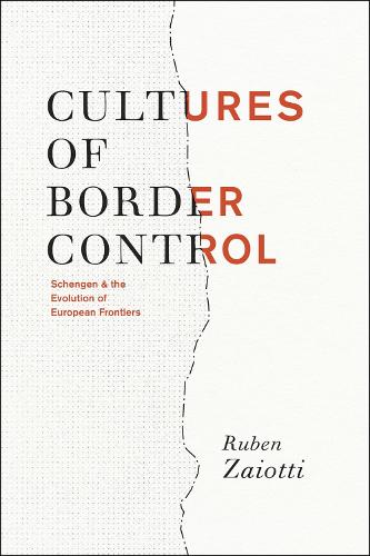 Cultures of Border Control