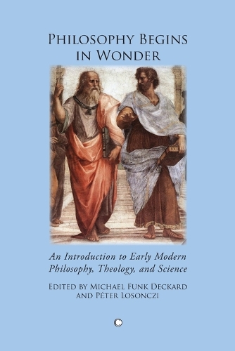 Philosophy Begins in Wonder