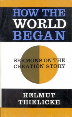 How the World Began