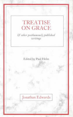 Treatise on Grace